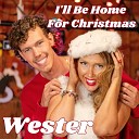 Wester feat Pearl Clarkin - I ll Be Home for Christmas