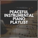 Piano Music - Study Piano Sounds Playlist Pt 5