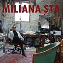 Miliana Sta - Mentir