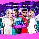 Vandinho VD o Daniel Messinho da GT feat Mc… - Faz a Posi o