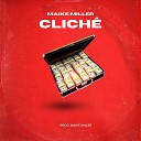 Maike Miller - Clich