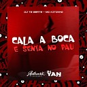 Dj TG Beats DJ YAN OFC feat MC KITINHO - Cala a Boca e Senta no Pau