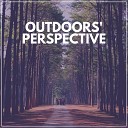 Epic Nature Sounds - Living in the Outdoors