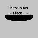 Ardapez - There Is No Place