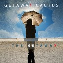 Getaway Cactus - Paradise Island