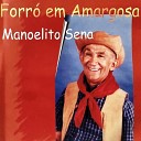 Manoelito Sena - Tempo do Vov