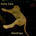 Azita Cara - Raindrops Club Mix