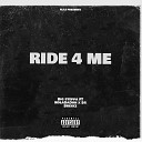 Big STEPPA feat HolaDaDon 54 Brixkz - Ride 4 Me