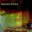 Aurora Emira - Hoverate Extended Mix