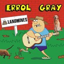 Errol Gray - Play Us Something We Know