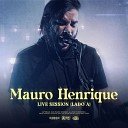 Mauro Henrique - Confiar Live Session