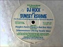 HIXX SUNSET REGIME - PEOPLES PARTY TIMMYS BAD BOY MIX