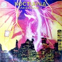 NOCTURNIA - WELCOME JUST LAUGH MIX