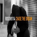 ROSDRI114 - Chase the Dream