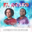 DJ Spanish Fly feat Los Jefes Cuba - El Deseo nananaeoh