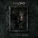 Mislead The Band - Into Flames
