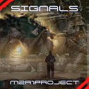 m2r1project - Signals Original Mix