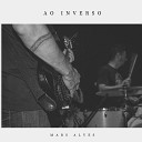 Mars Alves - Ao Inverso