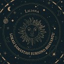 Liliana - Lokah Samastah Sukhino Bhavantu