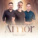 Fernando Vinhote Alvaro Daniel - A L ngua do Teu Amor