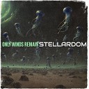 Stellardom - Only Winds Remain