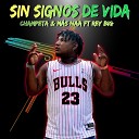 Champeta Mas Naa feat REY BIG - Sin Signos de Vida