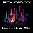 Rich Cadiso - Lost in the City