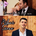Mihai Sicoe - De azi tu e ti so ia mea