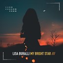 Lisa Buralli - My Bright Star Alex Barattini Edit