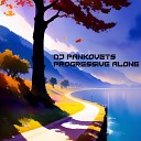DJ Pankovets - Progressive Alone Club Mix