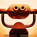 YANN SERVOZ - Snake Dance
