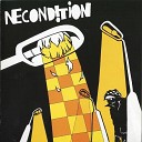 Necondition - Один на один