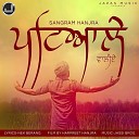 Sangram Hanjra - Patiale Waliye