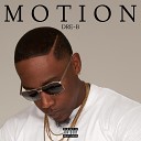 DRE B - Motion
