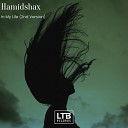 Hamidshax - In My Life 2nd Version