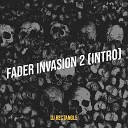 Dj Rectangle - Fader Invasion 2 Intro