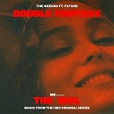 The Weeknd feat Future - Double Fantasy