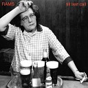 RAMS - It s All over Now Baby Blue