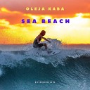 Oleja Kaba - Sea Beach Extended Mix Original Mix