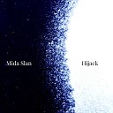 Mida Slan - Holy Grail