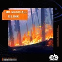 Mr Magicall - Blink Extended Mix