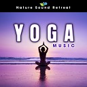 Nature Sound Retreat - Ashtanga Vinyasa Yoga Music Loopable