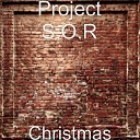 Project S O R - Christmas