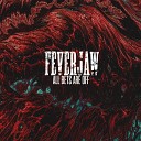 Feverjaw - A Place Between the Trees