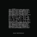Isaac Nightingale - Invisible