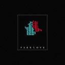 F V - Fake Love