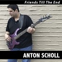 Anton Scholl feat Grove Street - Friends Till the End feat Grove Street