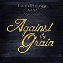 Iron Bridge Band - Faded