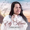 Edy Alves - A Cruz e o Trof u