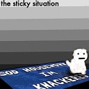 The Sticky Situation - Ice Cold The First